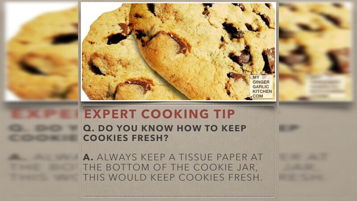 Do you know how to keep cookies fresh cooking tip my ginger