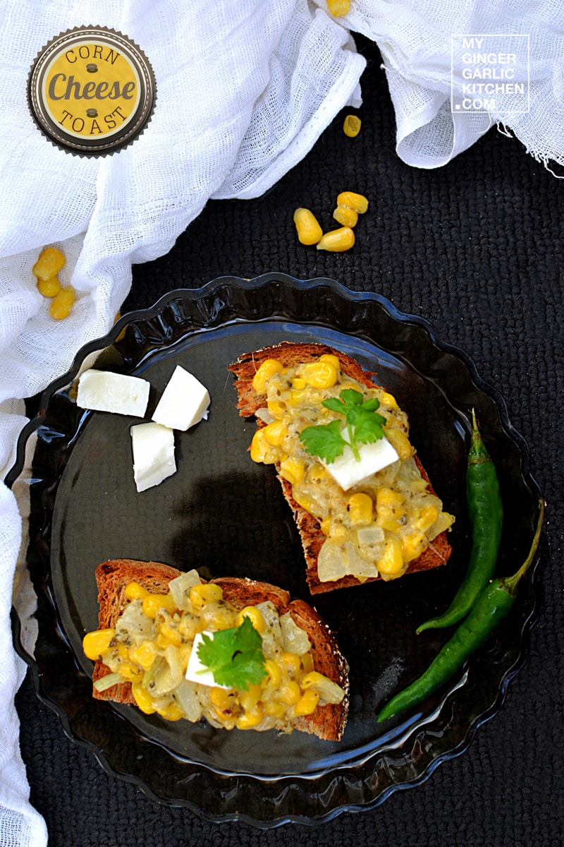 recipe-corn-cheese-toast-anupama-paliwal-my-ginger-garlic-kitchen-2