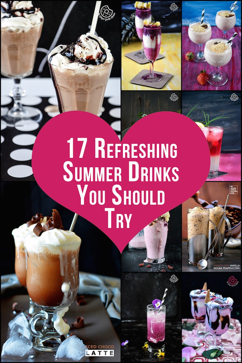 17 Refreshing And Cool Summer Drinks Belong to Your Summer Drinking Bucket List |mygingergarlickitchen.com/ @anupama_dreams