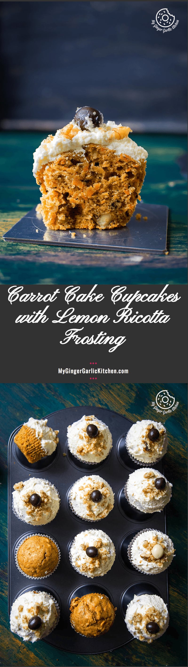 Carrot Cake Cupcakes with Lemon Ricotta Frosting | mygingergarlickitchen.com/ @anupama_dreams
