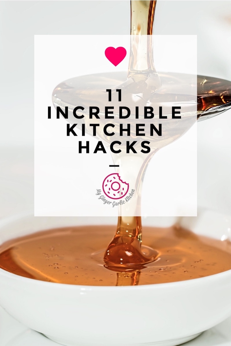 11 Incredible Kitchen Hacks | mygingergarlickitchen.com